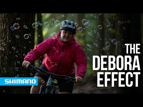 The Debora Effect | SHIMANO