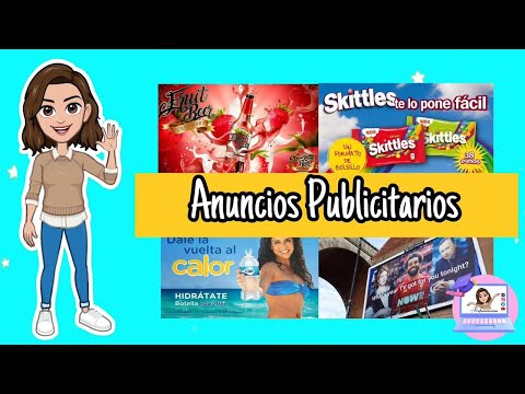 ✅  Los Anuncios Publicitarios | Función, Estructura, Características, Tipos.