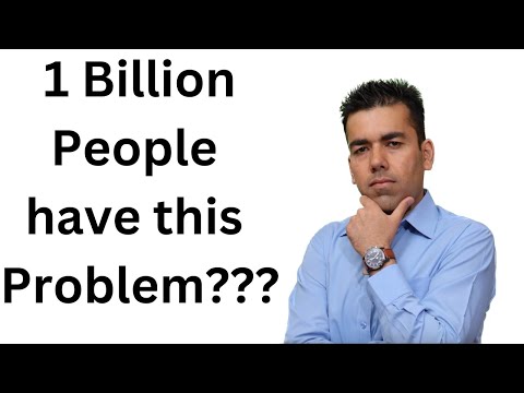 1 Billion people have this problem and no one is guiding to the right solution? What can you do?