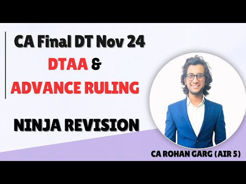 DTAA & Advance Ruling Turbo Revision CA Final DT Nov 24 (CA Rohan Garg AIR5)