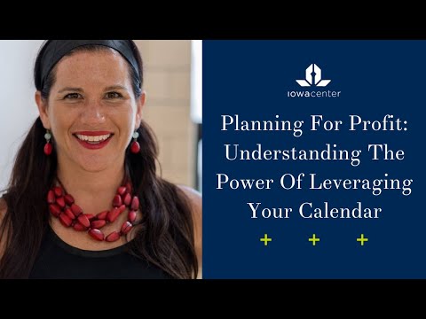 Planning For Profit: Understanding The Power Of Leveraging Your Calendar