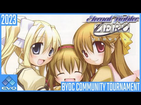 EVO 2023 BYOC | (EFZ) Eternal Fighter Zero Full Tourney | Community Tournaments