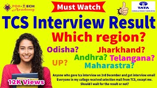 Didn't get TCS Result | TCS interview result | TCS Ninja result | TCS Digital Interview Result