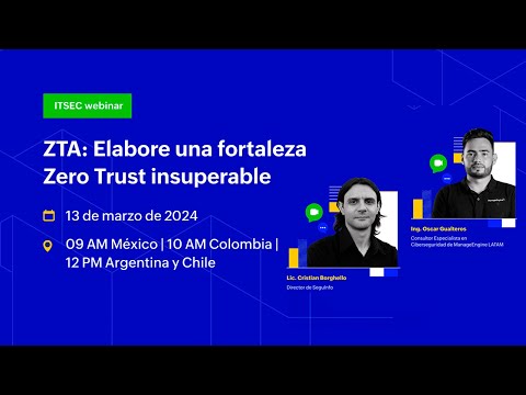 Webinar: ZTA: Elabore una fortaleza Zero Trust insuperable | ManageEngine LATAM | ManageEngine LATAM