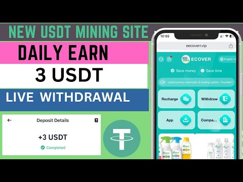 Best ECOVER-USDT Mininig site | new site launching today | Best trusted longtime  Earning site