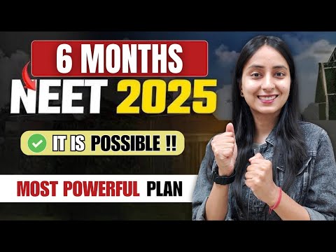 You can Crack NEET 2025 in 6 Months🔥 Ultimate Plan #neet #neet2025 #motivation