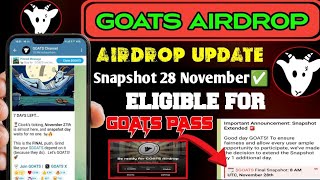 Goats Snapshot Date 28 November☑️ || Goats Airdrop Cratrieya || Goats Listing price $2