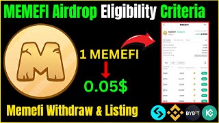 MEMEFI Airdrop Eligibility Criteria | Memefi Withdraw & Listing | Memefi Price Confirm |