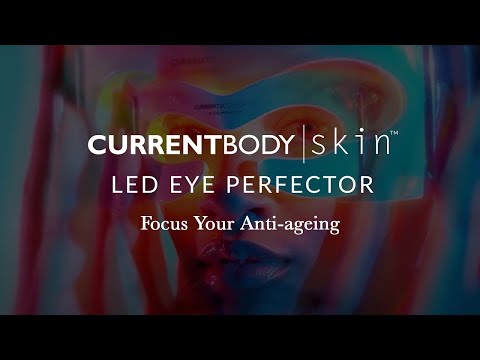 Focus Your Anti-Ageing | CurrentBody Skin LED Eye Perfector