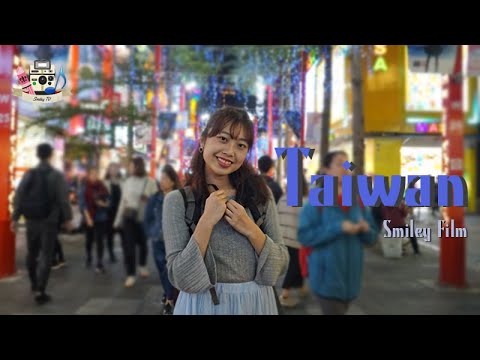 [Smiley Film] Taiwan 台灣