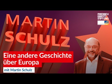 Ein Europa der Menschen: Martin Schulz erzählt