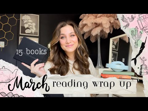 March Reading Wrap Up | Review of All 15 Books