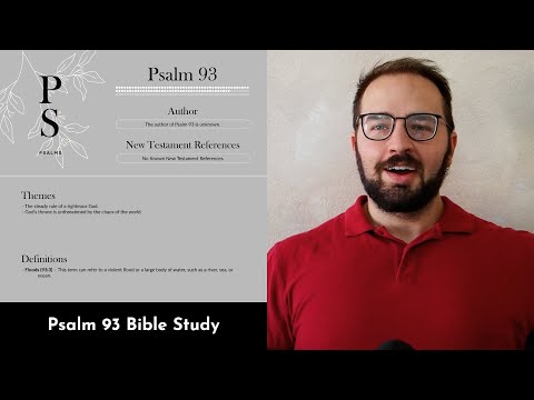 Psalm 93 Summary: 5 Minute Bible Study