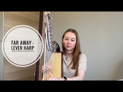 Waltz “Far Away” by Pete Jung - lever harp