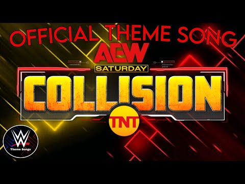 AEW Collision Official Theme Song - "Saturday Night Alright"