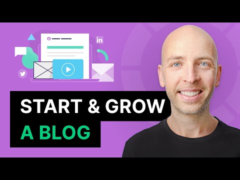 How to Start (And Grow) a Blog