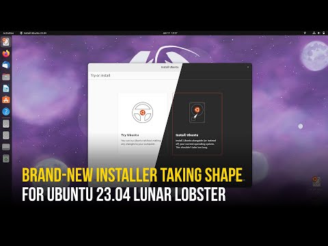 New Ubuntu Installer First Look - Ubuntu 23.04 Lunar Lobster Installation Walkthrough