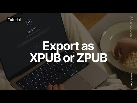 How do I export my xpub or zpub? / Exodus Tutorial