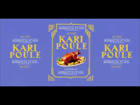 Bombo - Kari Poule feat. #Ans ( Audio Official) LYONSQUAD