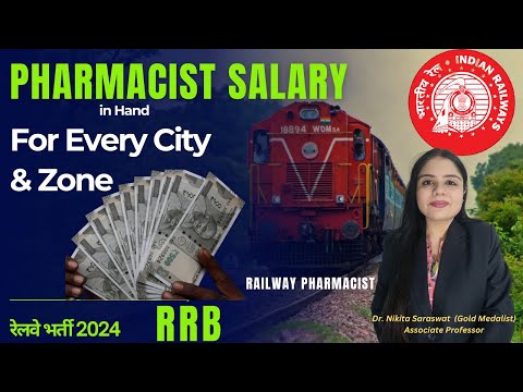 Salary of Railway Pharmacist RRB 2024 | Salary in Each Zone, City, Allowance TA DA HRA inhand salary