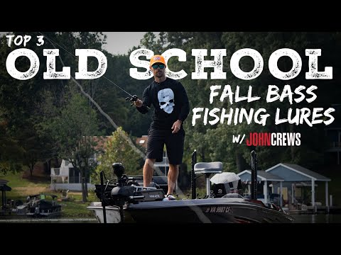 Top 3 OLD SCHOOL LURES for Fall Bass Fishing w/ John Crews