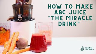 ABC Juice the Miracle Drink