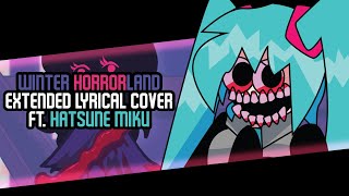 Winter Horrorland Hatsune Miku Lyrical Cover (FNF Vocaloid Cover)