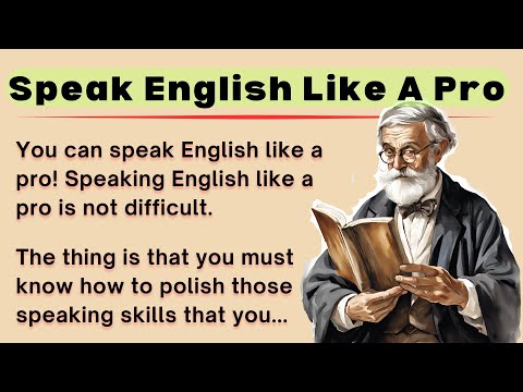 Speak English Like A Pro || English Speaking Practice || How To Speak English Fluently