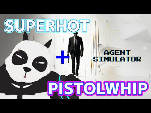 【 AGENT SIMULATOR 】 マトリックスのネオになれる！SUPERHOT + Pistol WhipなVRゲームを紹介