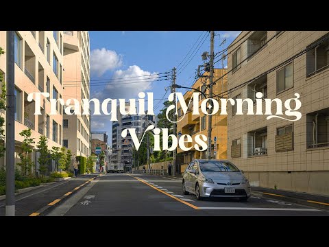 Tranquil Morning Vibes 🏙️ Relaxing Morning Mix for Study and Work