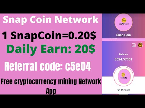 Snap Coin || Snap Coin Network || Referral code: c5e04 || #snapcoin #snapcoinnetwork #cryptocurrency