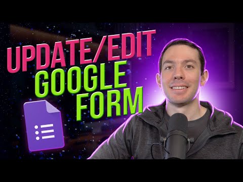 How to update a Google Form