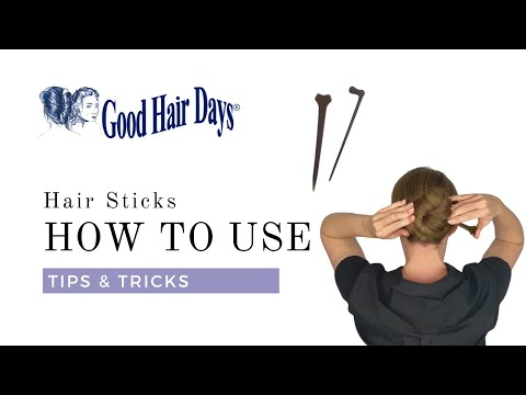 How to Use Hair Sticks. How to Create Secure Updos Using Hair Sticks