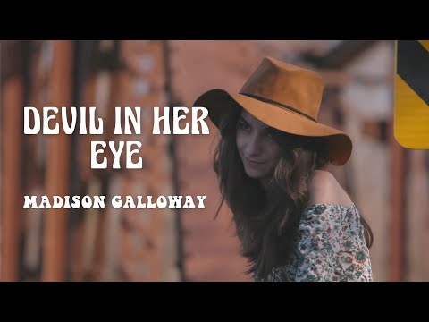 Devil in Her Eye - Madison Galloway (Official Music Video)