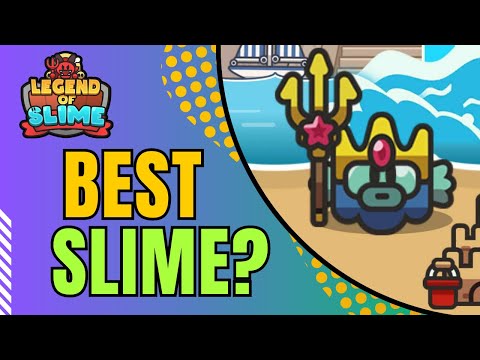 POSEIDON IS HERE! BEST SLIME? - Legend of Slime: Idle RPG War