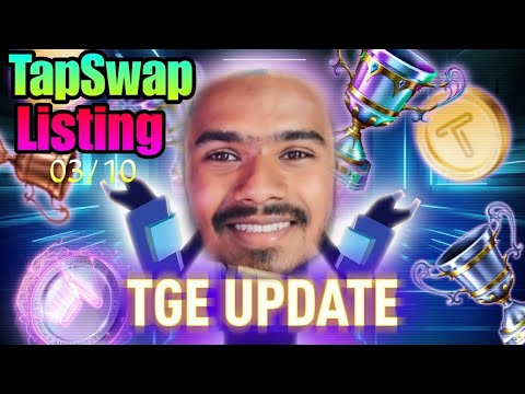 TapSwap Listing and Withdraw Update | TapSwap Today News | TapSwap Withdraw 03/10