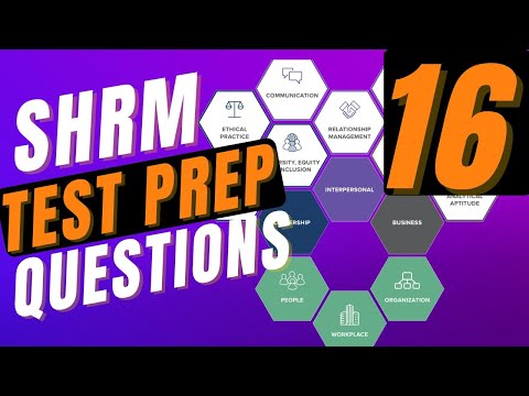 SHRM Test Prep | SHRM CP & SHRM SCP Practice Questions | Part 16