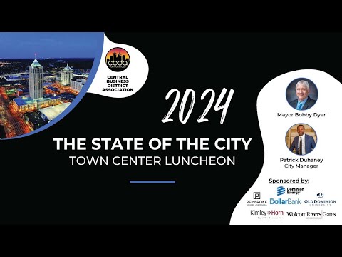 CBDA 2024 Annual Address with Virginia Beach's Mayor Dyer and City Manager Patrick Duhaney