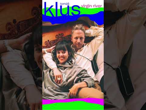 Tomáš Klus feat. Tamara Klusová - Virgin River #tomasklus  #tadytomas