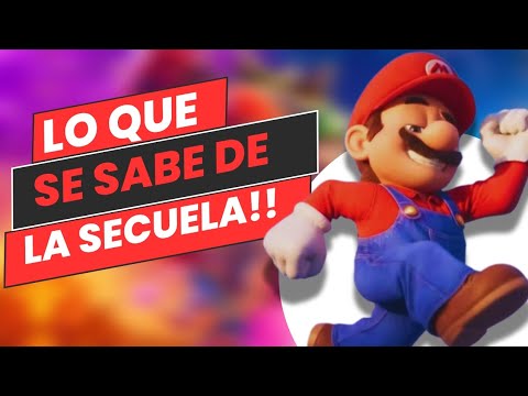 TODO lo que se SABE sobre La Secuela de Mario la película!!!