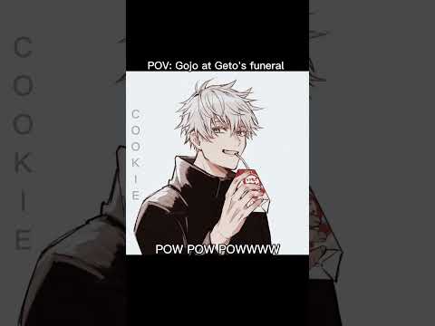 #JJK|| Gojo at Geto's funeral || #jujutsukaisen #satorougojo #sugurugeto #funny #meme #edit #fyp