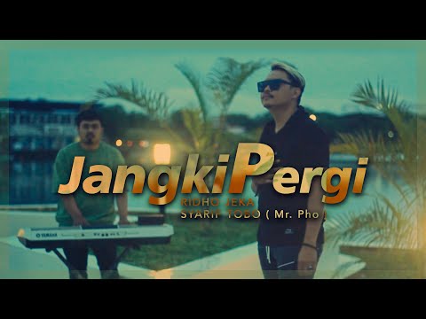 Ridho Jeka ft. Syarif Tobo | Mr. Pho - JANGKI PERGI ( Official Music Video )