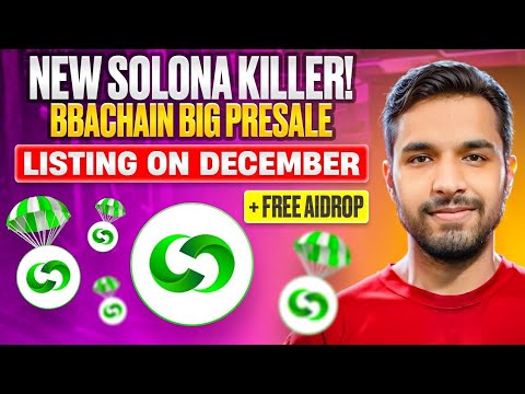 New Solana Killer / BBACHAIN New Crypto Presale