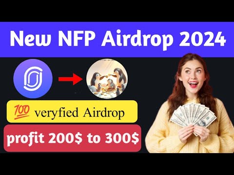 NFP big binance support airdrop || profit 300$ to 400$ || How to join airdrop 2023