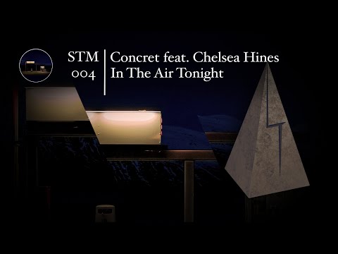 Concret feat. Chelsea Hines - In The Air Tonight