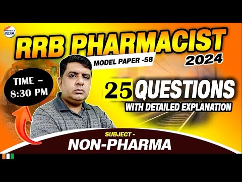 RRB Pharmacist | Model Paper - 58 | Non Pharma | 40 Question With Detailed Explanation