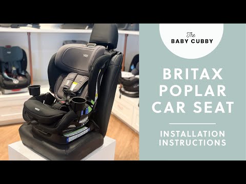 How to Install The Britax Poplar Convertible Car Seat | Britax Poplar Installation Instructions