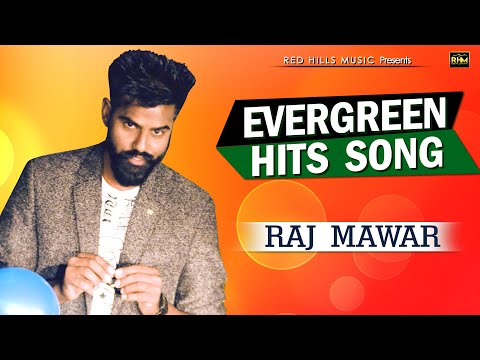 Raj Mawar Evergreen Hits Song || Haryanvi DJ Song || Haryanvi Songs Haryanavi 2022 | Red Hills Music