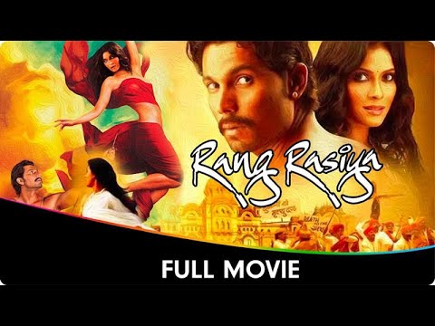 Rang Rasiya - Hindi Full Movie - Randeep Hooda, Nandana Sen, Vipin Sharma, Paresh Rawal