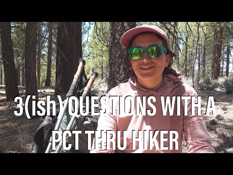 3 Questions with a PCT Thru Hiker | Warp Drive | PCT Thru Hike 2021